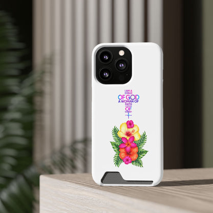 Phone Case with Card Holder — Floral Cross Design: "I Am a Child of God, A Woman of Faith"