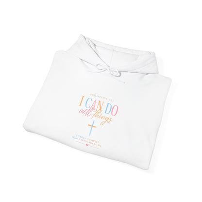 I Can Do All Things Christian Hoodie — Inspirational Faith Pullover