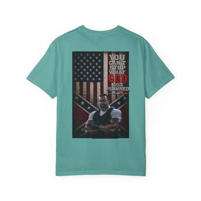 BIG FROST You Can't Stop What God Got Planned DOUBLE SIDED PRINT Tee