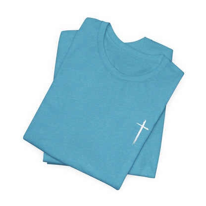 Christian T-Shirt — "When I Am Weak He Is Strong" Cross Tee