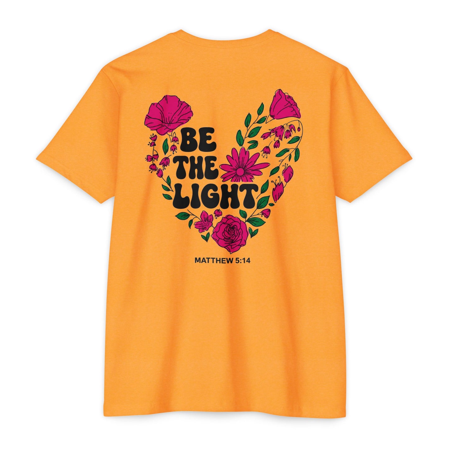 Be The Light Floral T-Shirt — Matthew 5:14 Inspirational Tee