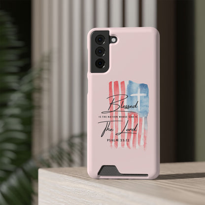 Blessed by the Lord Pink Phone Card Case — Psalm 33:12 Patriotic Christian Phone Case with Card Holder