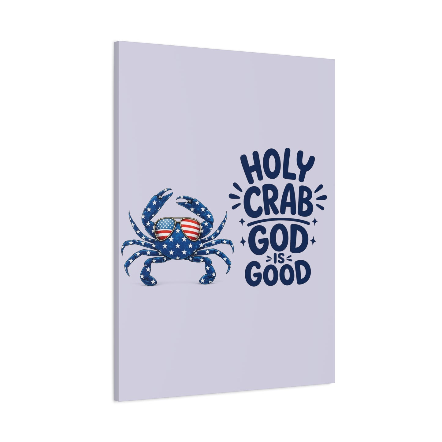Patriotic Crab Canvas — "Holy Crab God Is Good" Wall Art