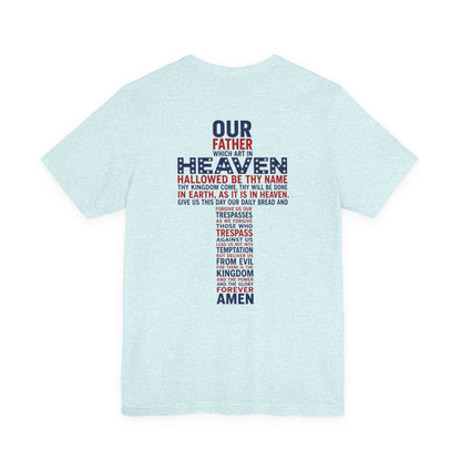 'Our Father' Lord's Prayer  Design -double print T shirt