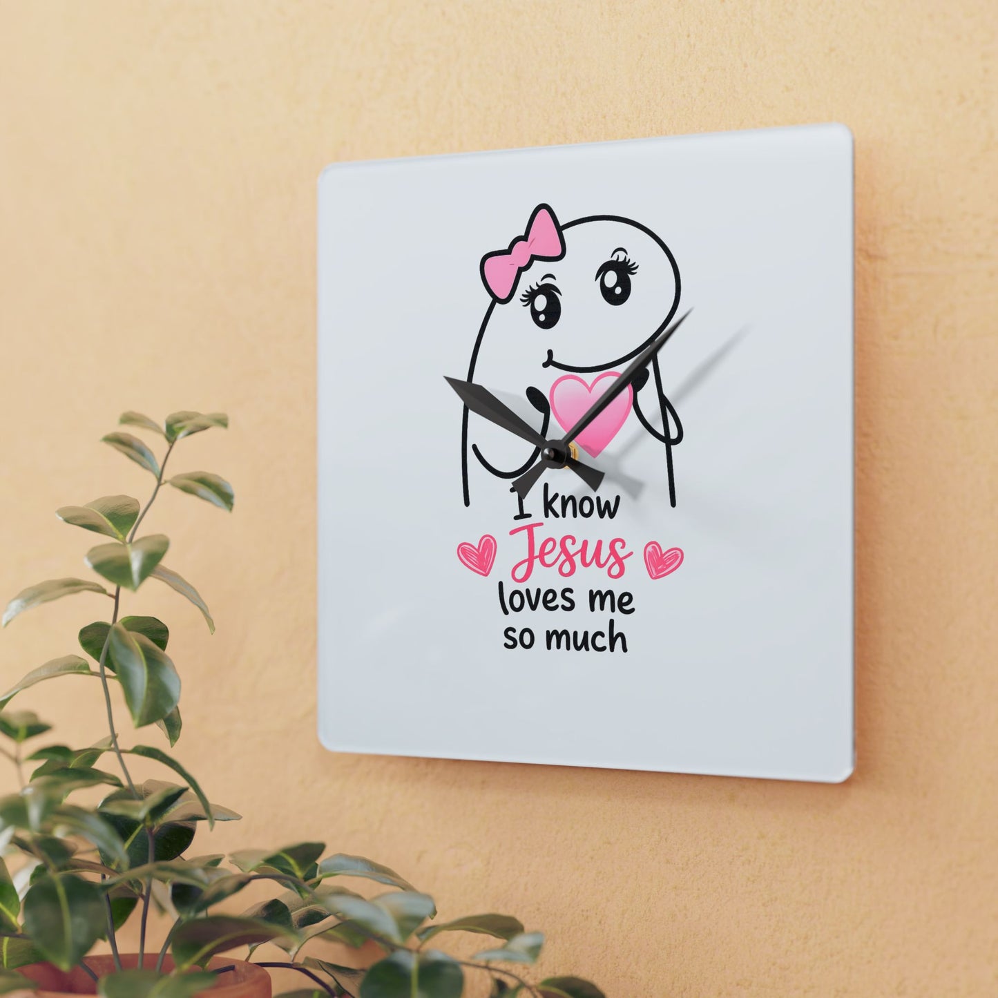 Acrylic Wall Clock — "I Know Jesus Loves Me So Much" Cute Faith Decorative Clock