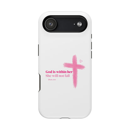 Phone Case — "God is within her, She will not fall" Pink Cross Magnetic Impact-Resistant Case