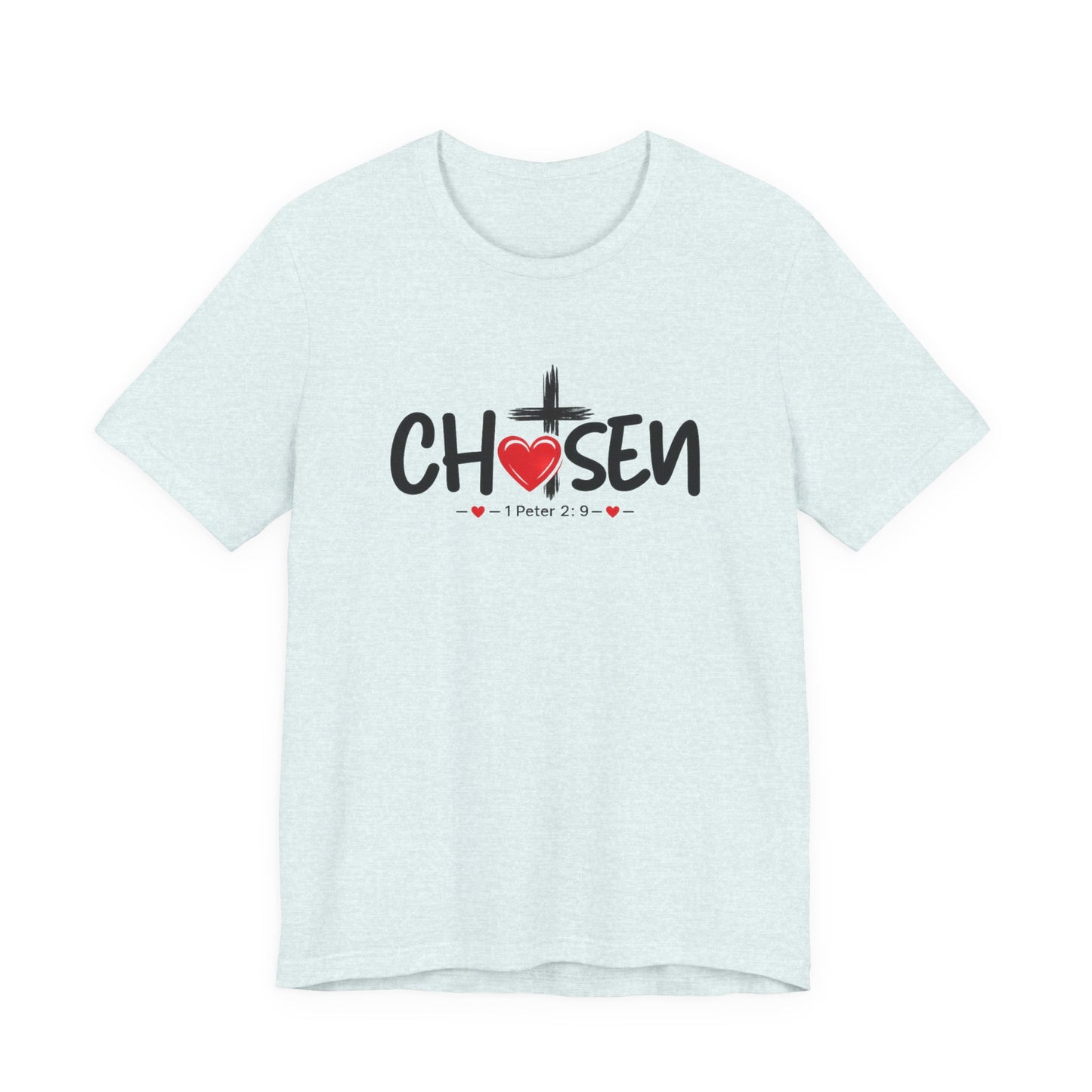 Chosen Cross Heart T-Shirt — Christian Faith Tee (1 Peter 2)