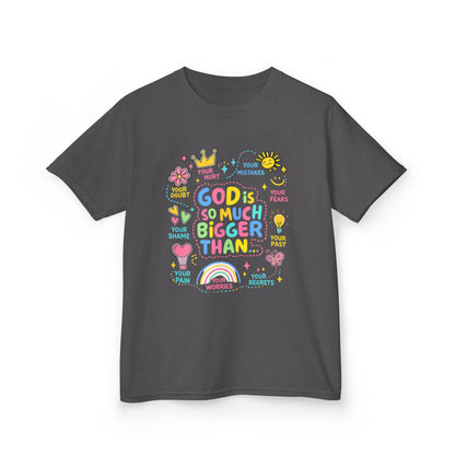 UNISEX Kids Tee — "God Is So Much Bigger Than" Colorful Faith Graphic