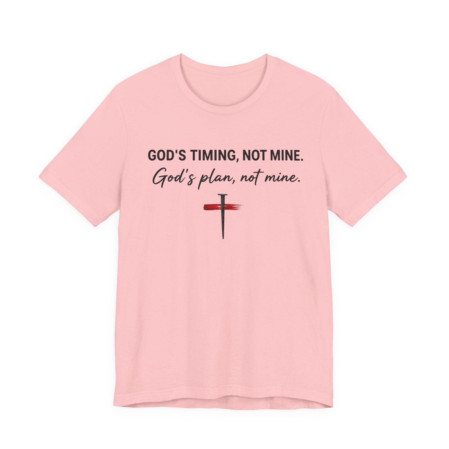 God's Timing, Not Mine Tee — Christian Faith Cross T-Shirt