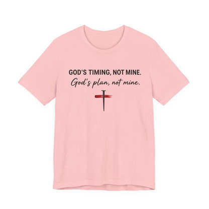 God's Timing, Not Mine Tee — Christian Faith Cross T-Shirt