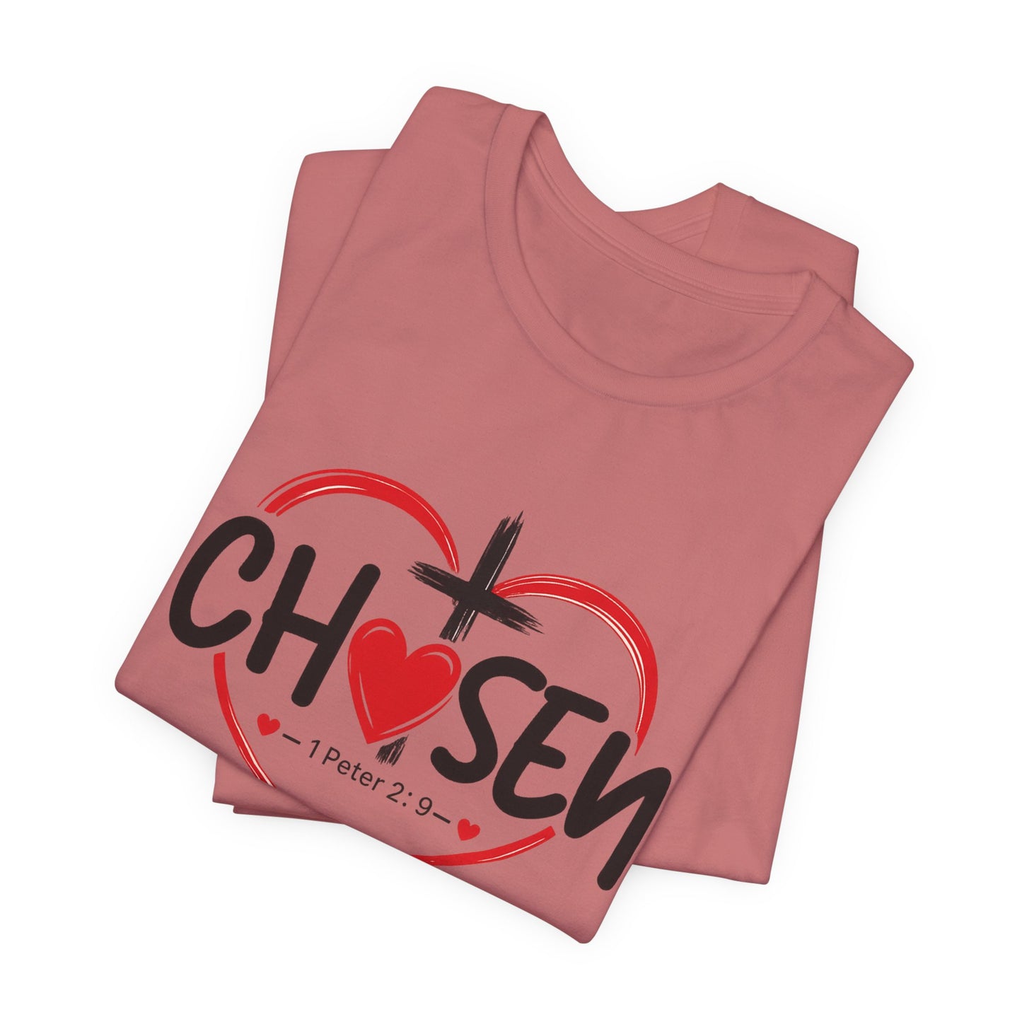 Chosen Heart Christian T-Shirt — "Chosen" with Cross & 1 Peter 2:9 Faith Tee