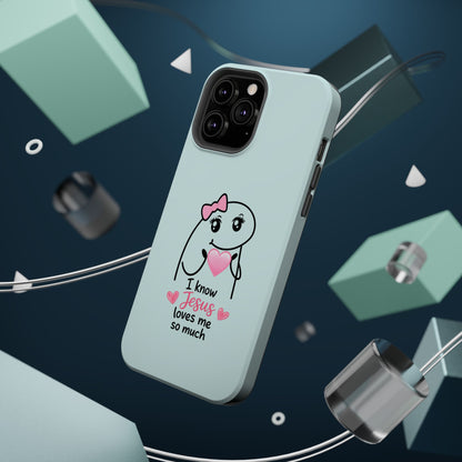 Christian Cute Heart Phone Case — "I Know Jesus Loves Me So Much" Magnetic Impact-Resistant Case
