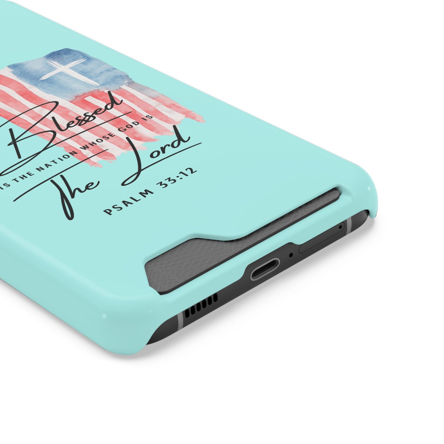 Blessed The Lord Phone Case with Card Holder — Psalm 33:12 Christian Wallet Case