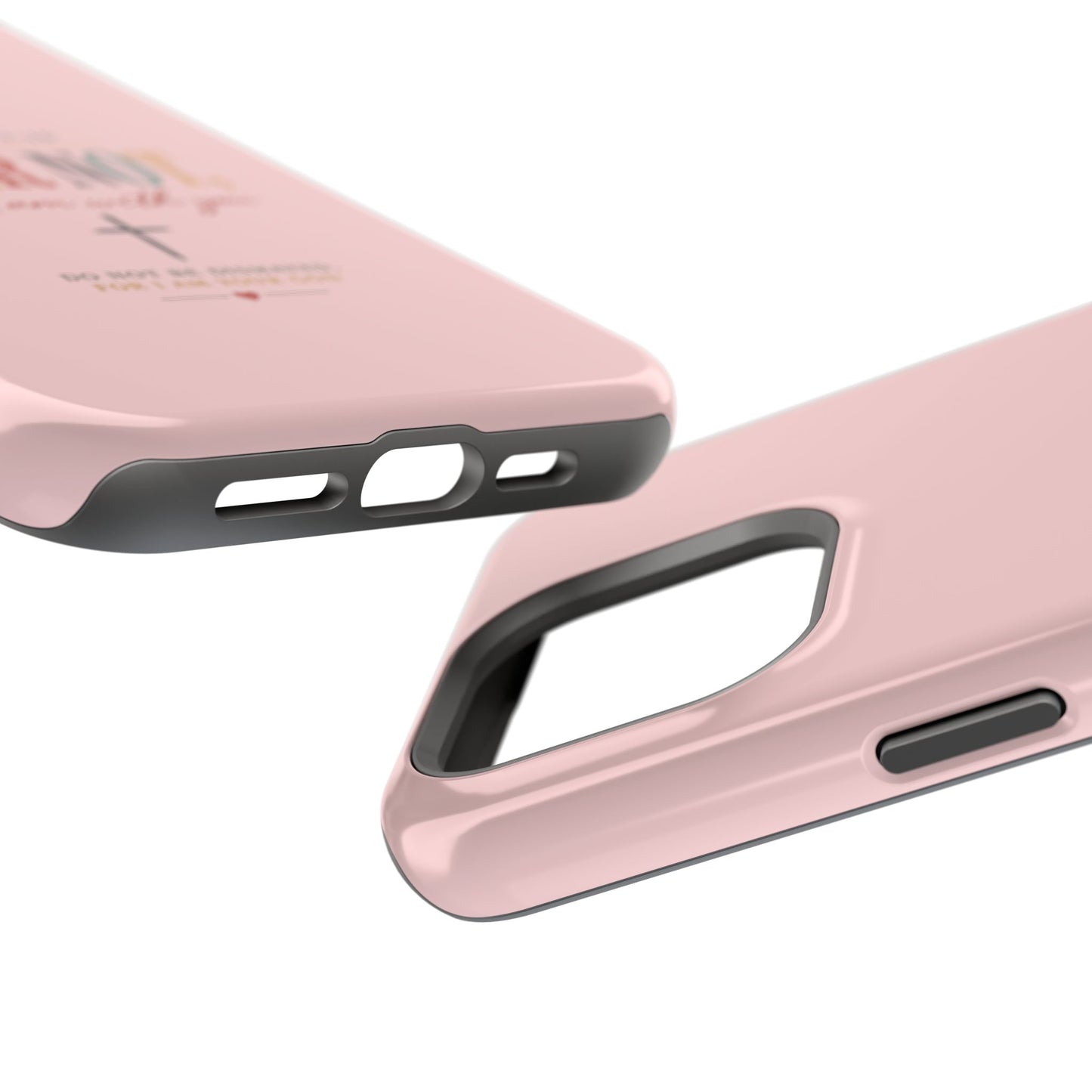 Fear Not Isaiah 41:10 Pink Magnetic Impact Phone Case