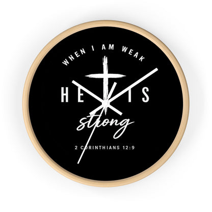 He Is Strong Wall Clock — 2 Corinthians 12:9 Christian Faith Clock