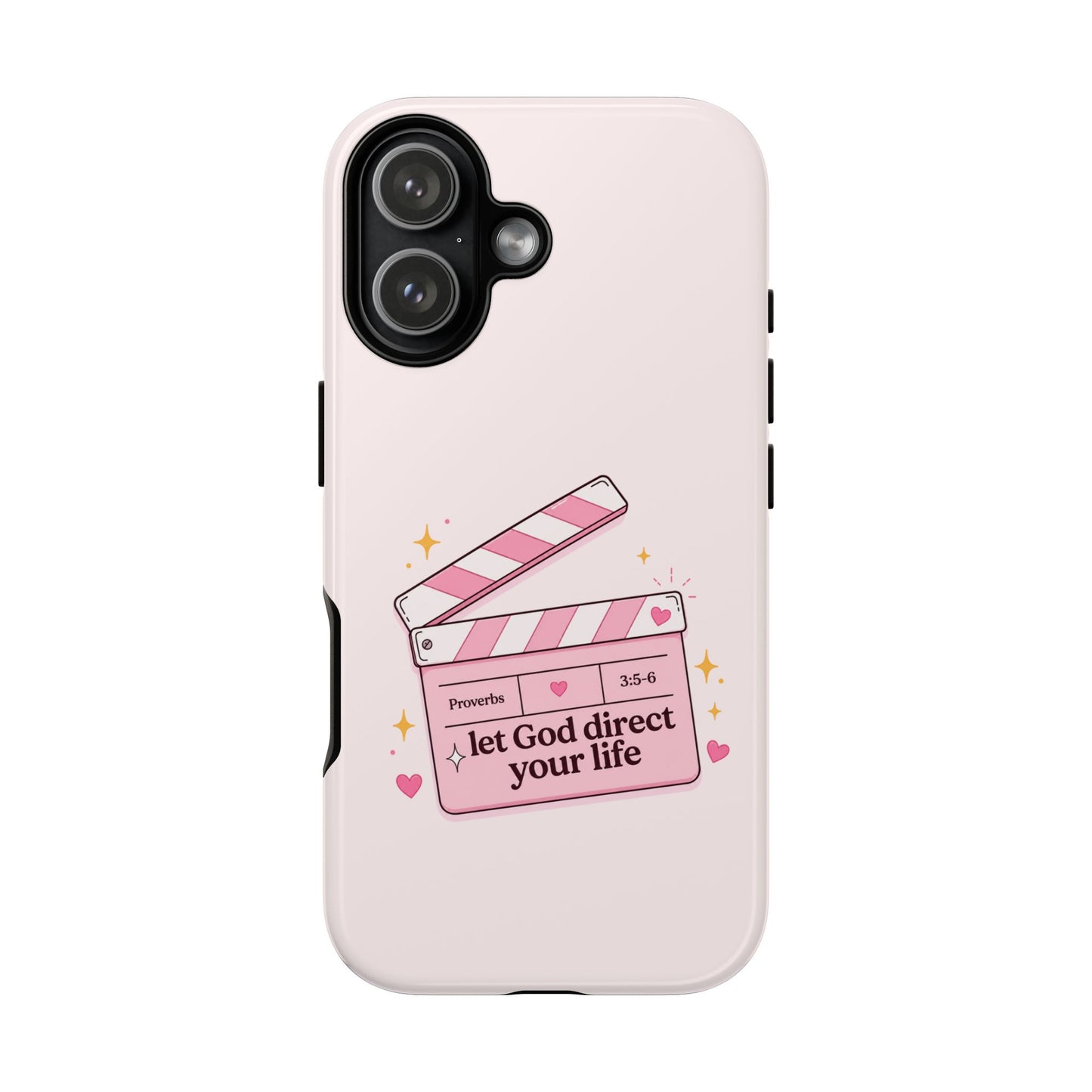 Pink Christian Phone Case — "Let God Direct Your Life" Cute Movie Clapper Design