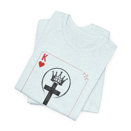 King of Hearts Christian T-Shirt — John 14:6 Cross & Crown Playing Card Design