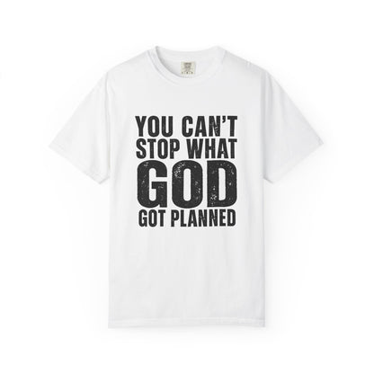 BIG FROST "You Can't Stop What God Got Planned" DOUBLE SIDED Print T Shirt