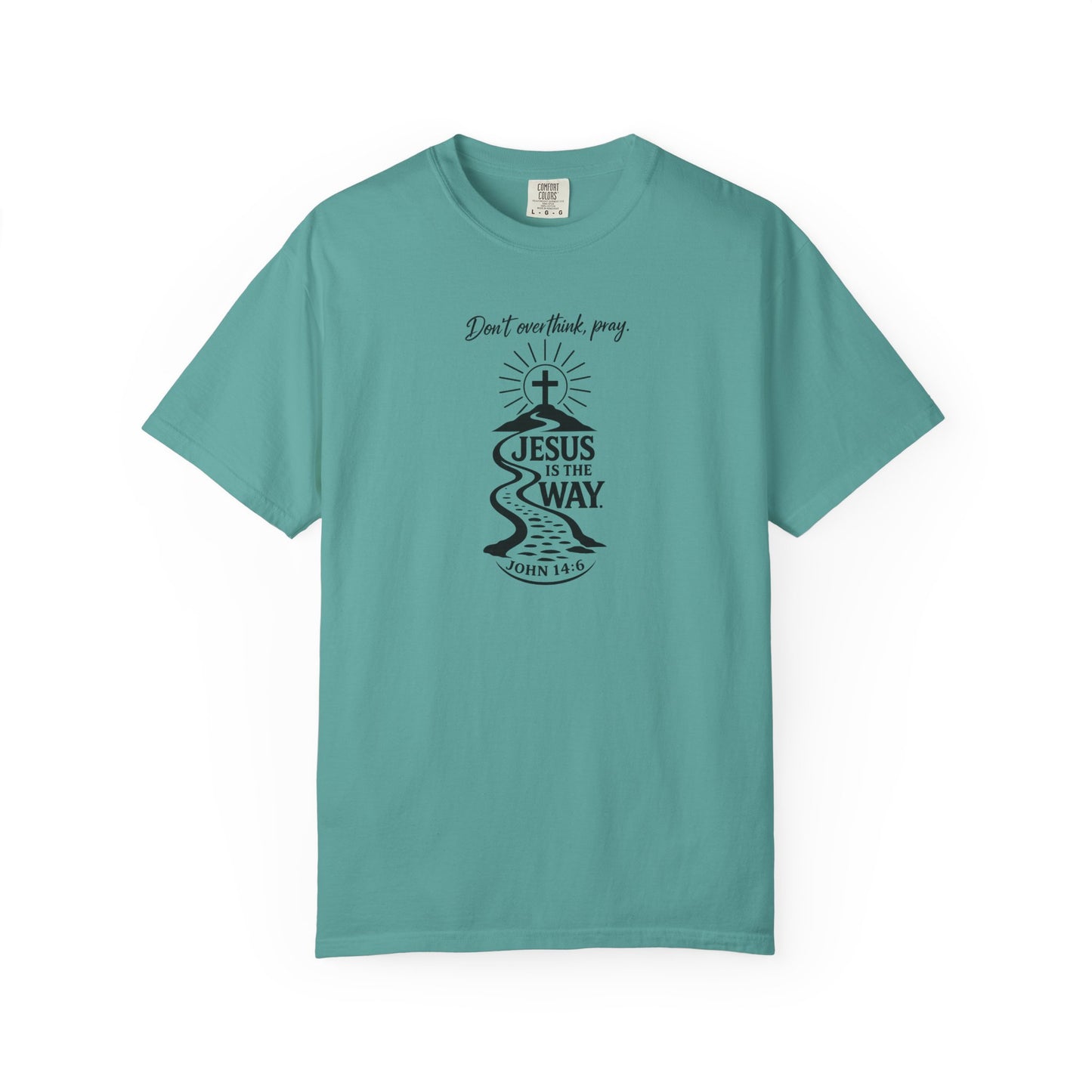 Jesus Is the Way T-Shirt — Christian Faith Graphic Tee (John 14:6)