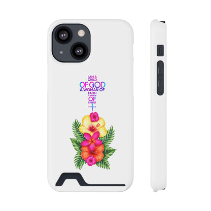 Phone Case with Card Holder — Floral Cross Design: "I Am a Child of God, A Woman of Faith"