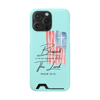 Blessed The Lord Phone Case with Card Holder — Psalm 33:12 Christian Wallet Case
