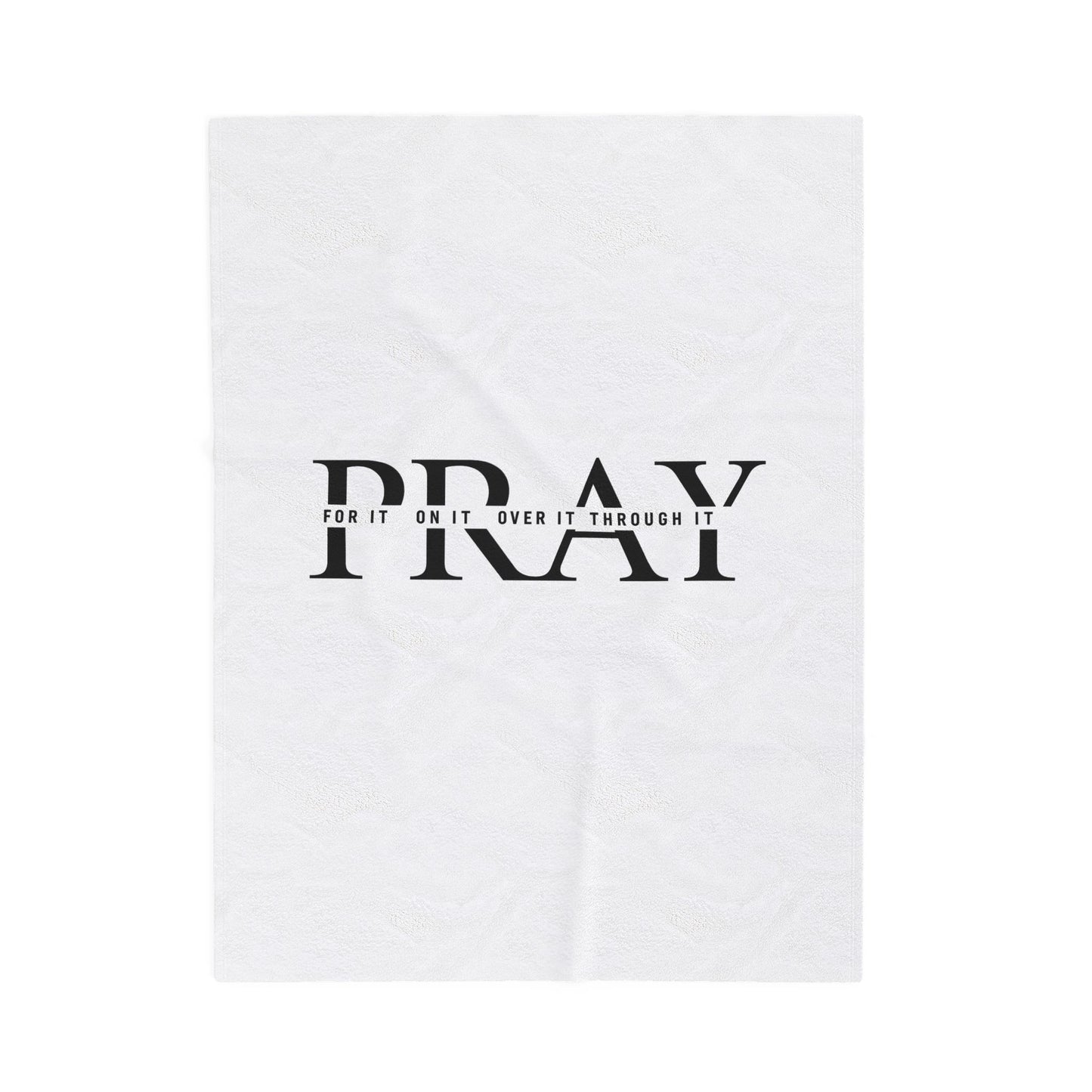 Pray Velveteen Plush Blanket — "PRAY" Faith Quote Throw for Comfort & Devotion