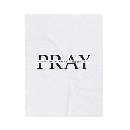 Pray Velveteen Plush Blanket — "PRAY" Faith Quote Throw for Comfort & Devotion