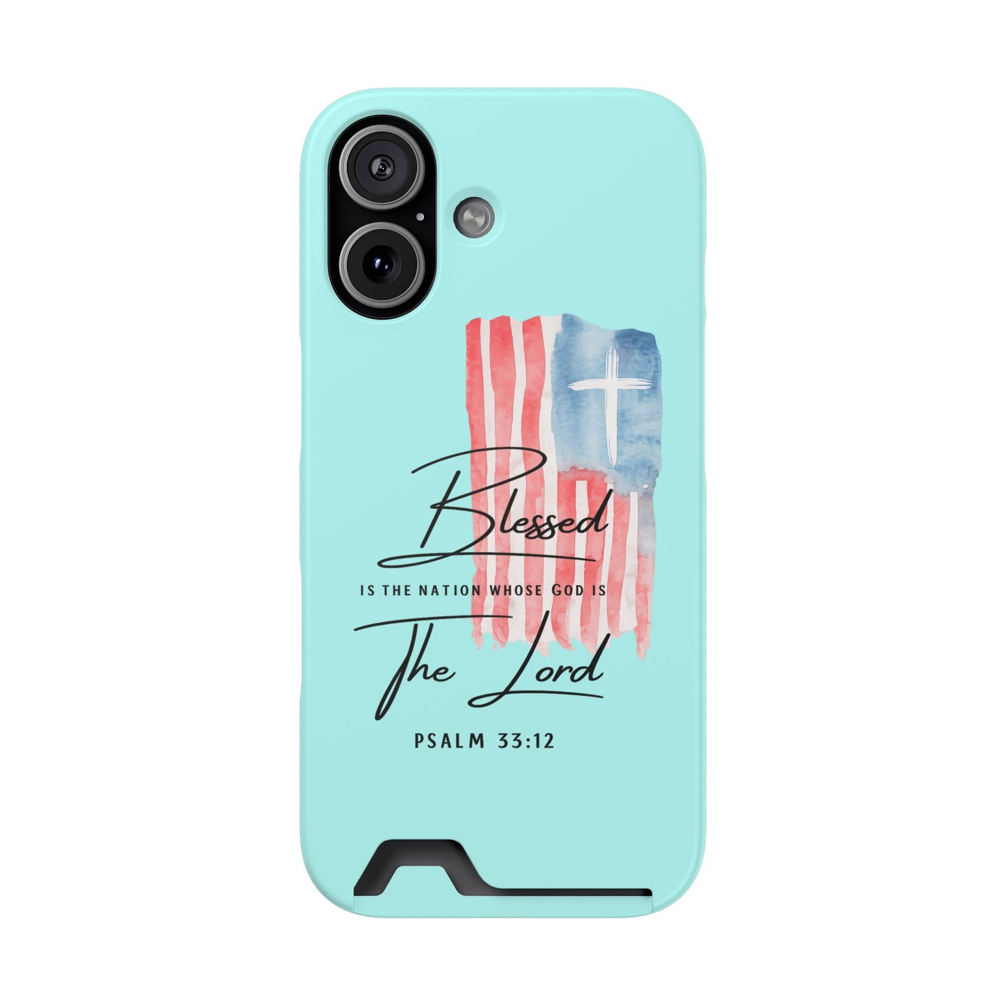 Blessed The Lord Phone Case with Card Holder — Psalm 33:12 Christian Wallet Case