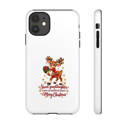 Christmas Reindeer Phone Case — “Sweet granddaughter you’re an answered prayer” Holiday Phone Cover