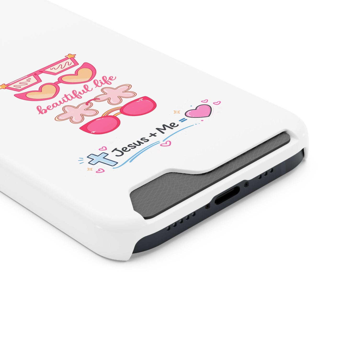 Jesus + Me Phone Card Case — "Beautiful Life" Pink Sunglasses Christian Wallet Case