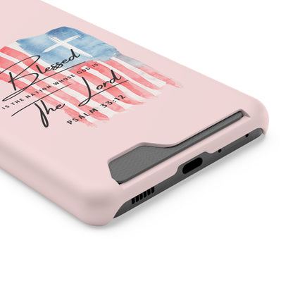 Blessed by the Lord Pink Phone Card Case — Psalm 33:12 Patriotic Christian Phone Case with Card Holder