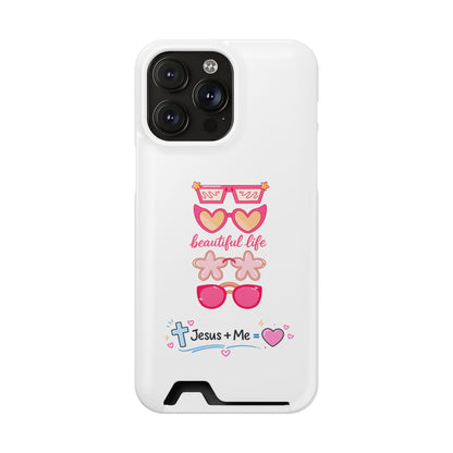 Jesus + Me Phone Card Case — "Beautiful Life" Pink Sunglasses Christian Wallet Case