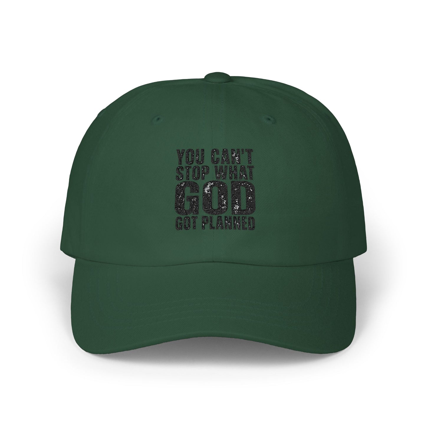 You Can't Stop What God Got Planned Dad Cap — Christian Inspirational Baseball Hat