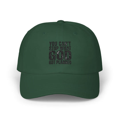 You Can't Stop What God Got Planned Dad Cap — Christian Inspirational Baseball Hat