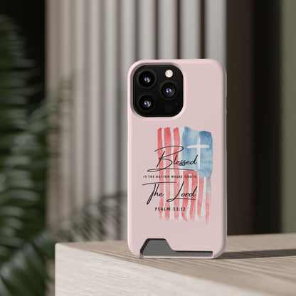 Blessed by the Lord Pink Phone Card Case — Psalm 33:12 Patriotic Christian Phone Case with Card Holder
