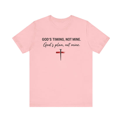 God's Timing, Not Mine Tee — Christian Faith Cross T-Shirt
