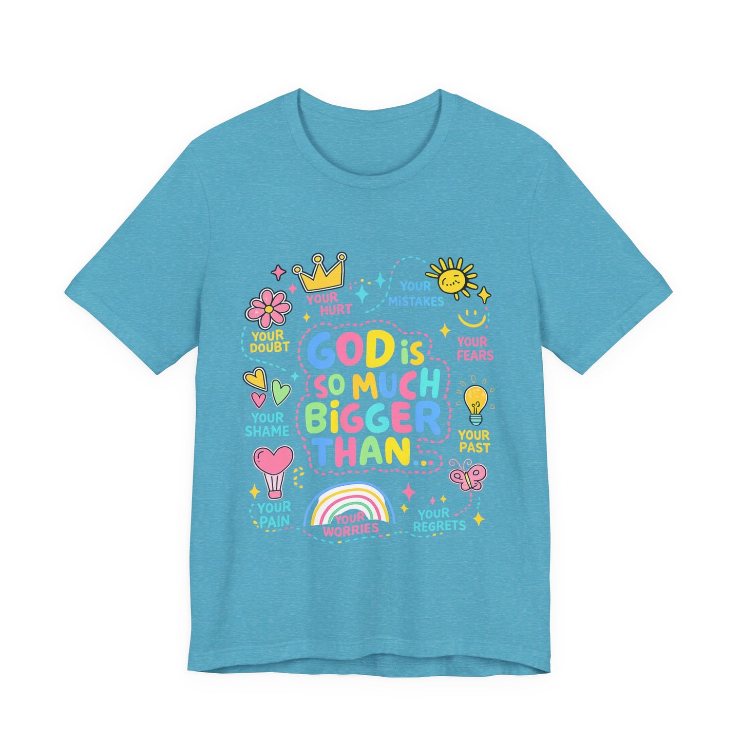 Christian T‑Shirt — "God Is So Much Bigger Than..." Pastel Faith Tee