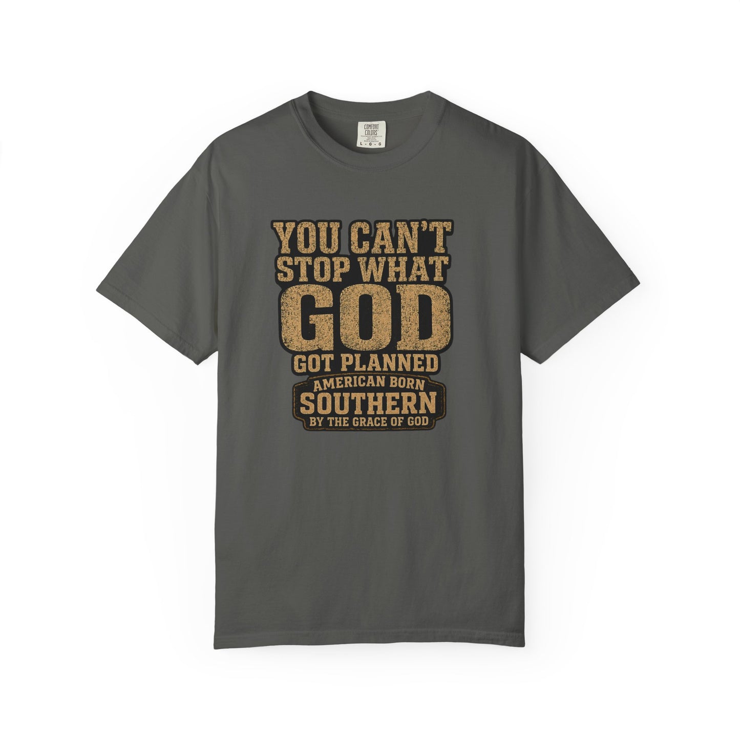 BIG FROST You Can't Stop What God Got Planned DOUBLE SIDED PRINT Tee