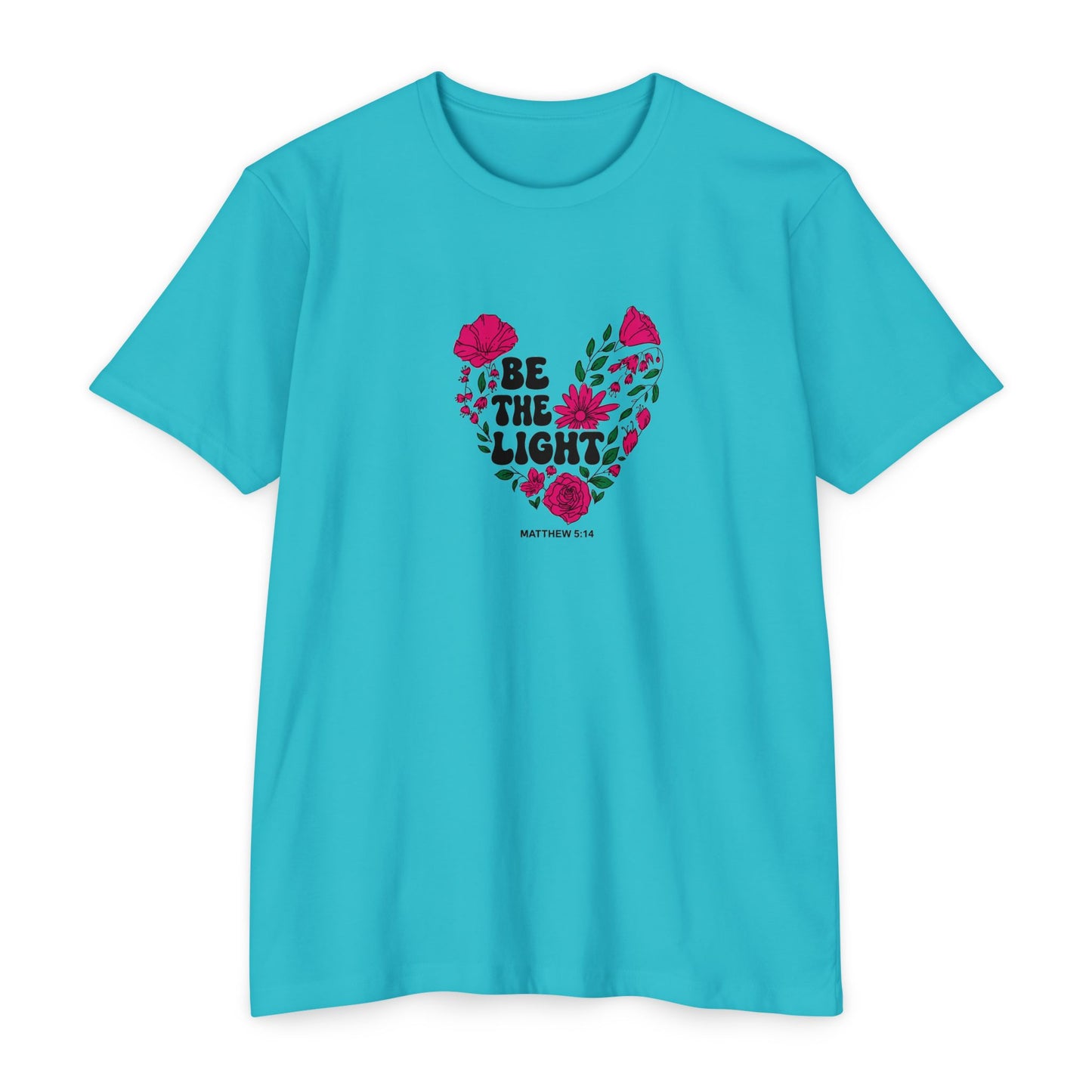 Be The Light Floral T-Shirt — Matthew 5:14 Inspirational Tee