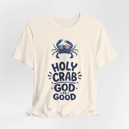 Holy Crab God Is Good T-Shirt — Patriotic Blue Crab Graphic Tee