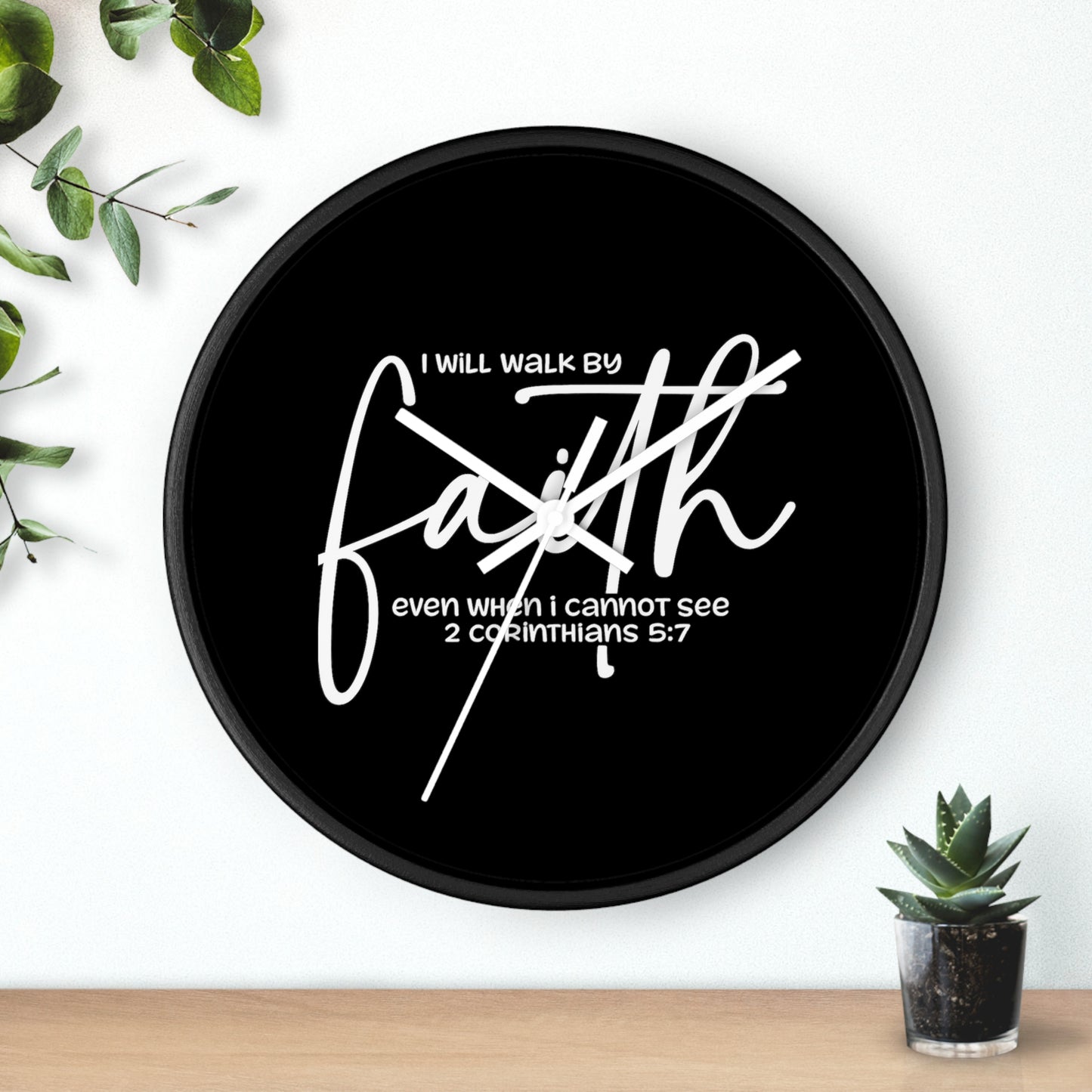 Faith Wall Clock — "I Will Walk by Faith" 2 Corinthians 5:7 Inspirational Christian Wall Clock