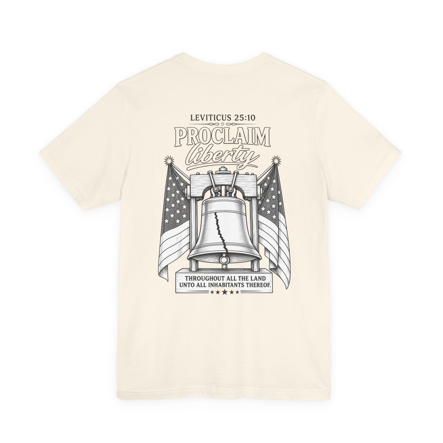 Proclaim Liberty Tee — Liberty Bell & Flags Bible Verse (Leviticus 25:10)