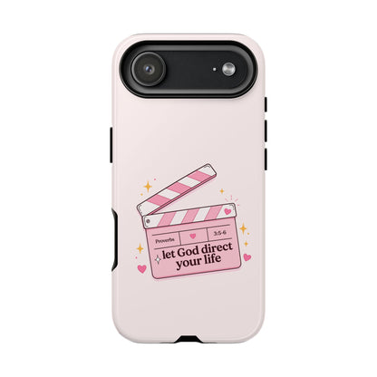Pink Christian Phone Case — "Let God Direct Your Life" Cute Movie Clapper Design