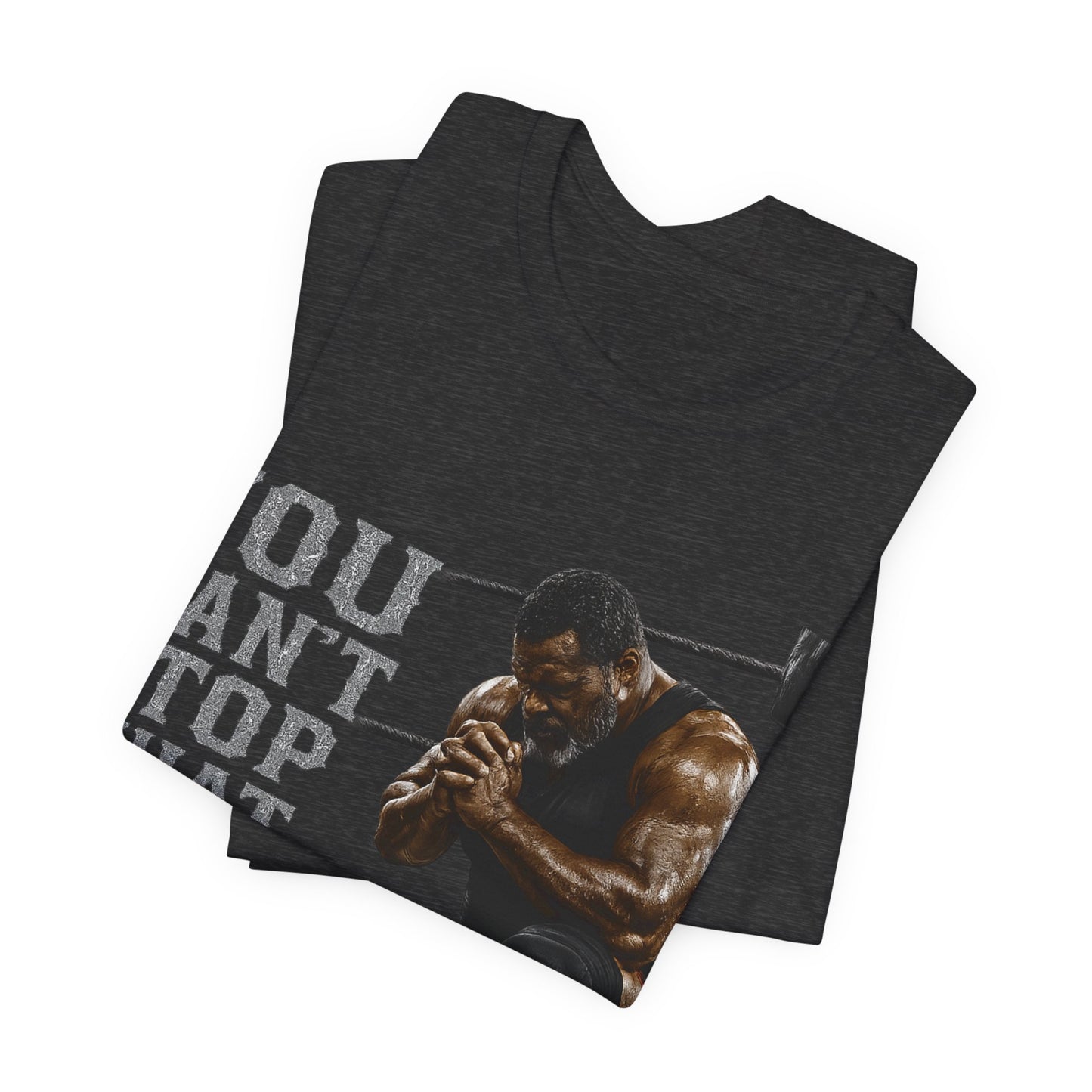 BIG FROST— "You Can't Stop What God Got Planned" UNISEX Shirt
