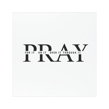PRAY Car Magnet — 'For it, On it, Over it, Through it' Inspirational Auto Magnet