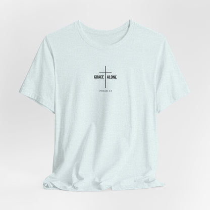 Grace Alone T-Shirt — Ephesians 2:8 Christian Cross Tee