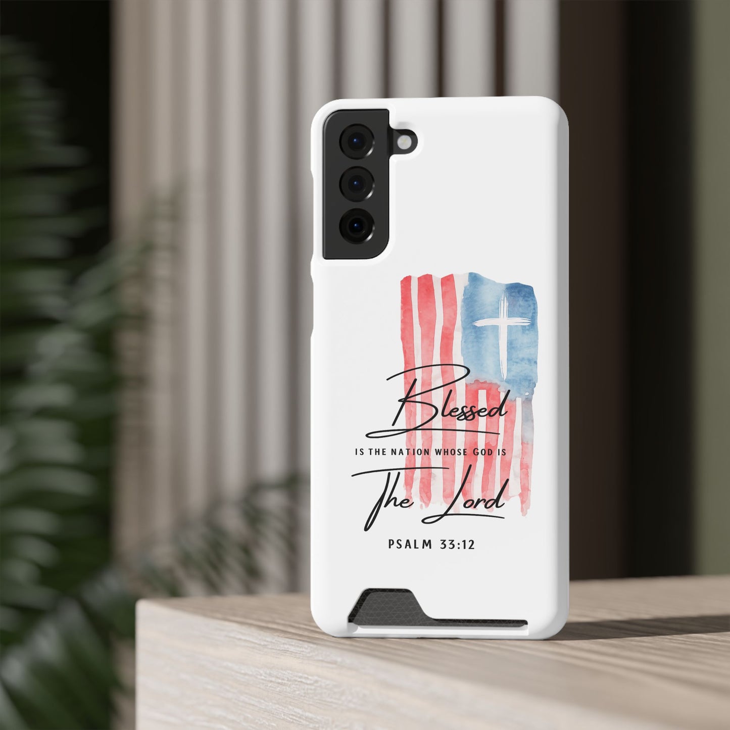 Christian Phone Case with Card Holder — "Blessed The Lord" Psalm 33:12 Patriotic Cross Design