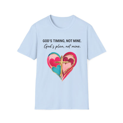God's Timing T-Shirt — "God's timing, not mine. God's plan, not mine." Faith Heart Tee
