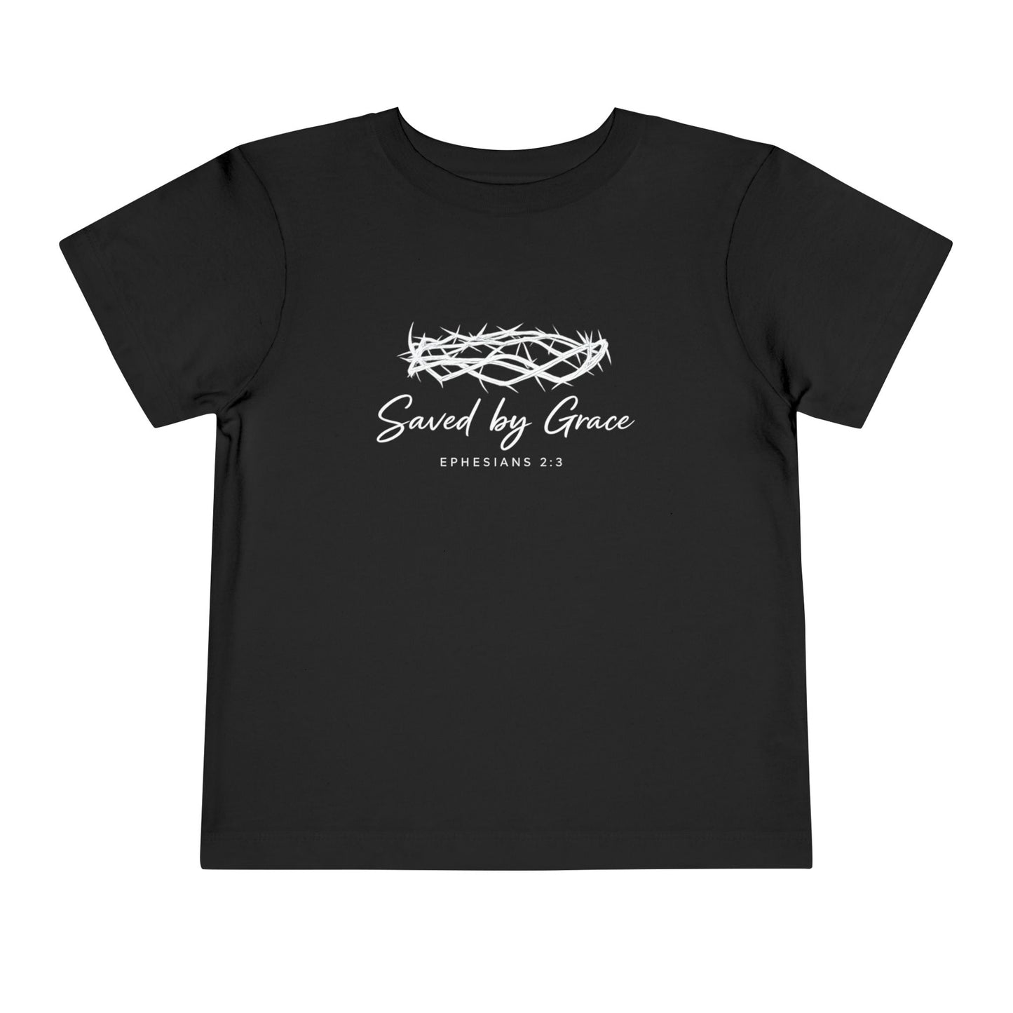 Toddler Tee — "Saved by Grace" Christian Crown of Thorns Shirt (Ephesians 2:8)