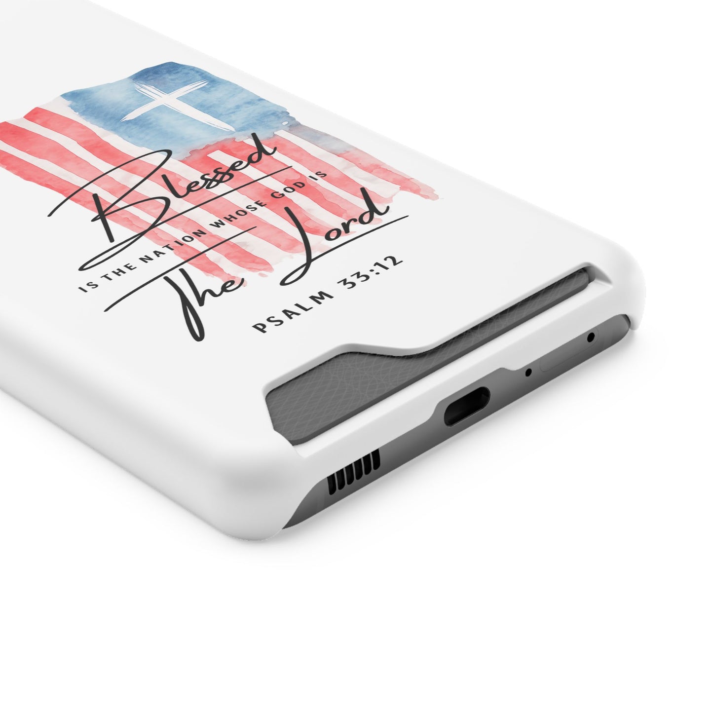 Christian Phone Case with Card Holder — "Blessed The Lord" Psalm 33:12 Patriotic Cross Design